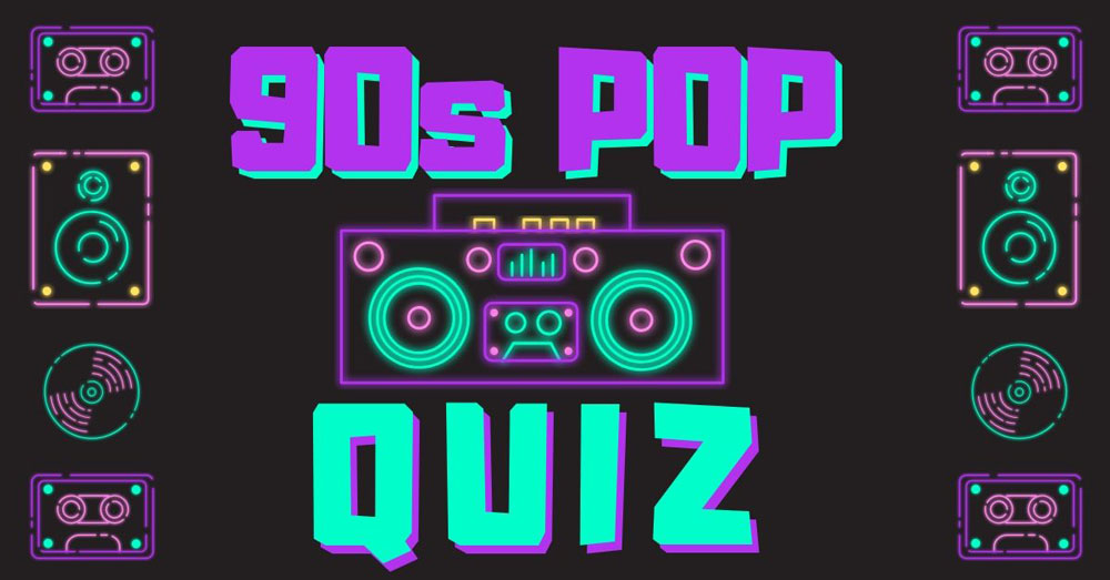 90s pop music trivia quiz