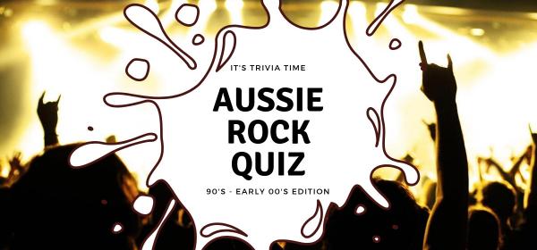 Aussie Rock Quiz (90s + early 00s Edition)