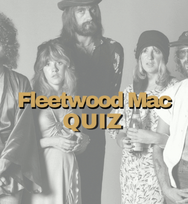 Fleetwood Mac Quiz